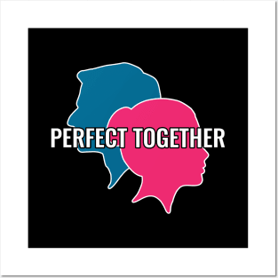 Perfect Together - Valentines Day Special Posters and Art